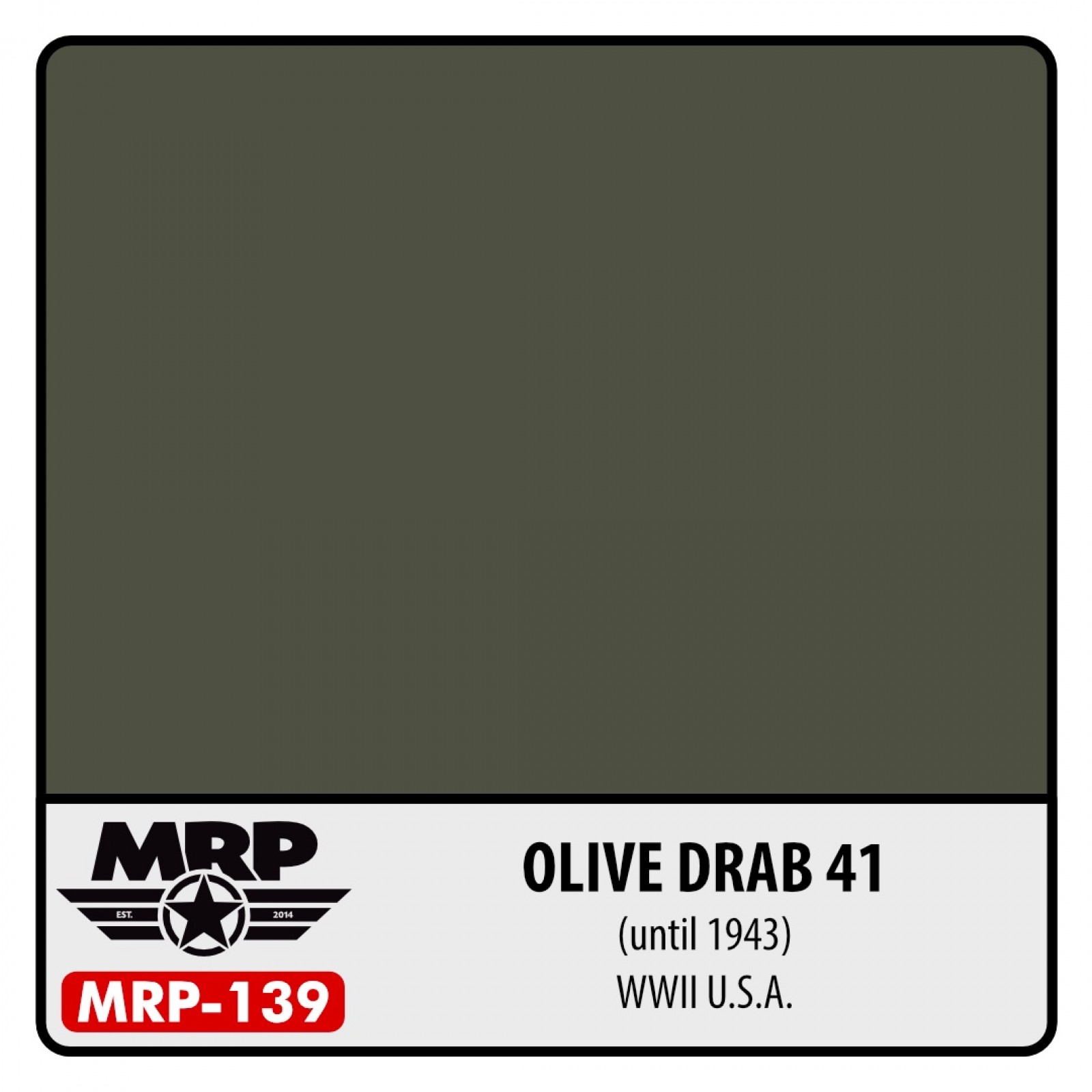 MRP-139 OLIVE DRAB 41 (until 1943) WWII USA