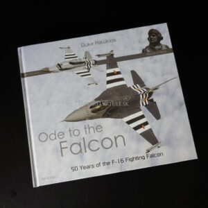 Duke Hawkins: Ode to the Falcon 50 Years of the F-16 Fighting Falcon (EN) – Obrázok 1