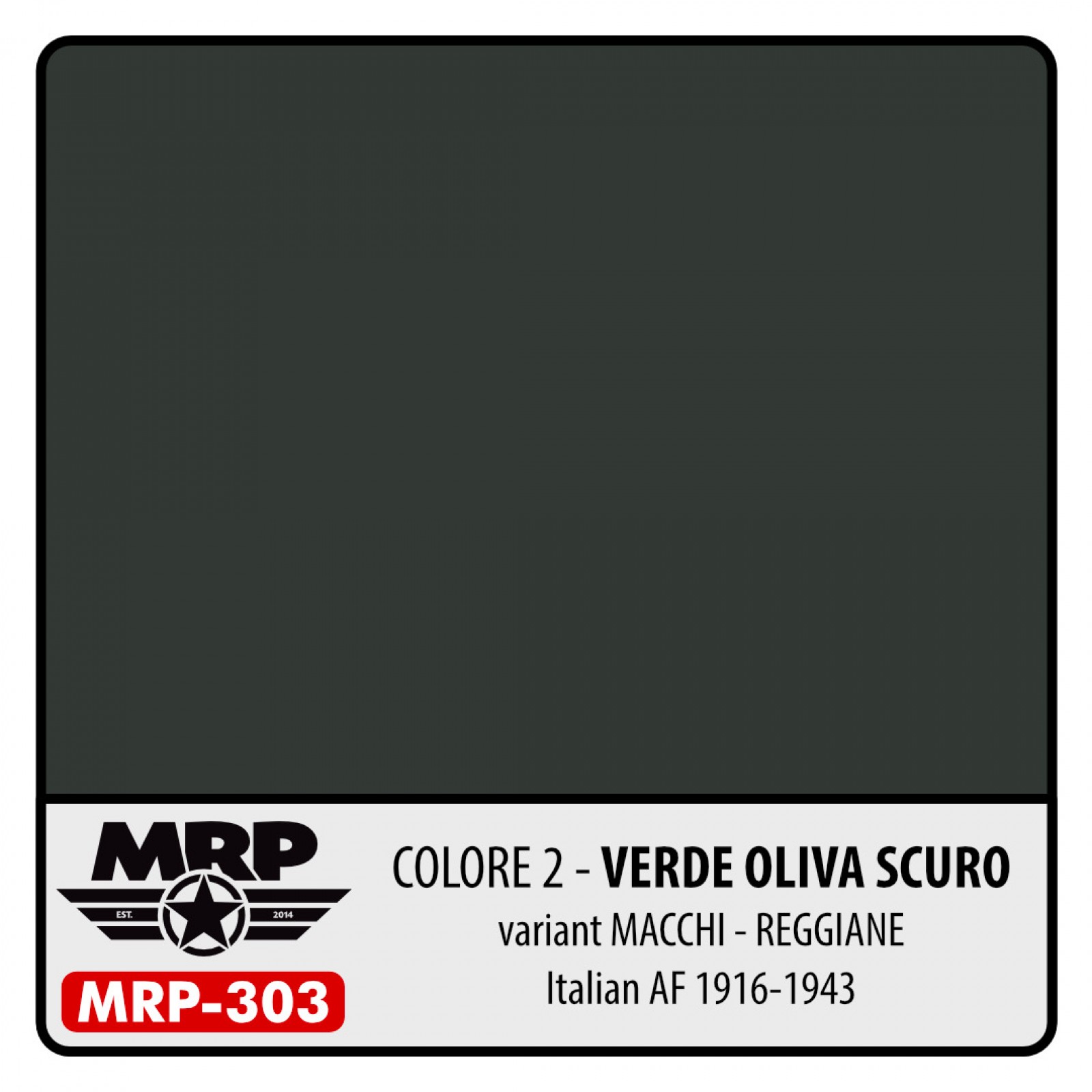 MRP-303 VERDE OLIVA SCURO (Variant Macchi - Reggiane Italian AF 1916-1943)